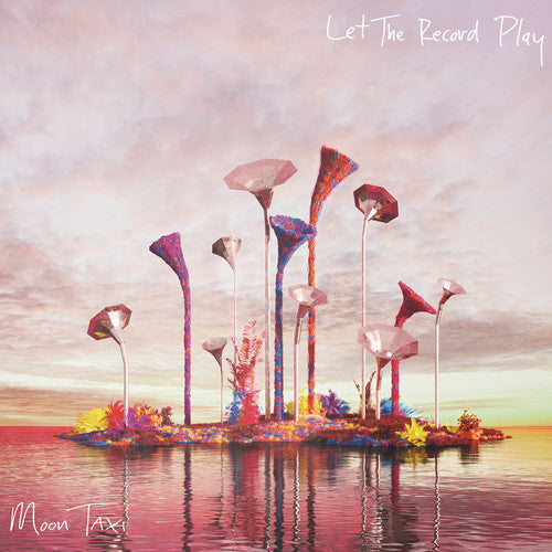 Moon Taxi: Let the Record Play