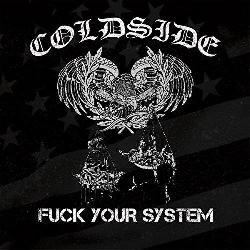 Coldside: Fuck Your System