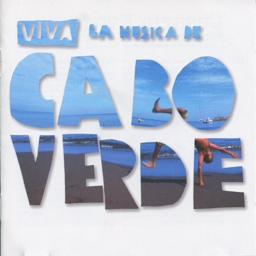 Viva La Musica De Cabo Verde / Various: Viva La Musica De Cabo Verde / Various Artists