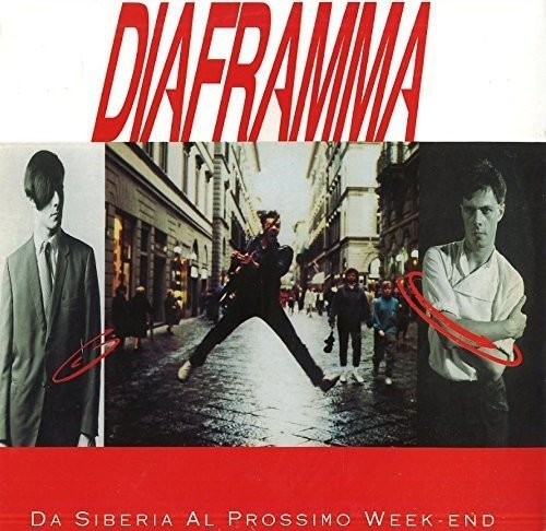 Diaframma: Da Siberia Al Prossimo Week End