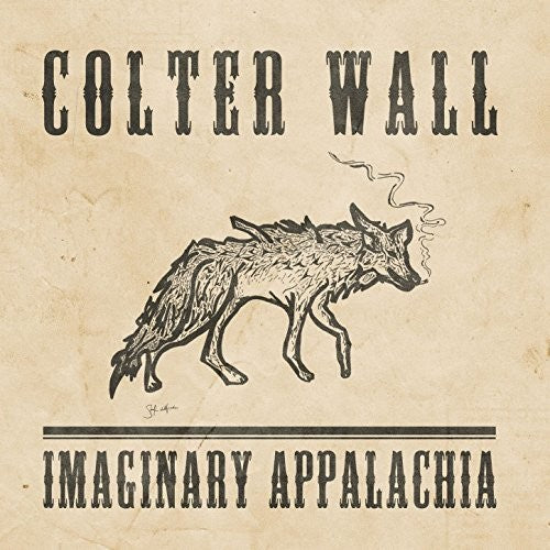Wall, Colter: Imaginary Appalachia