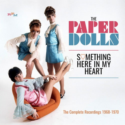 Paper Dolls: Something Here In My Heart: Complete Recordings 1968-1970