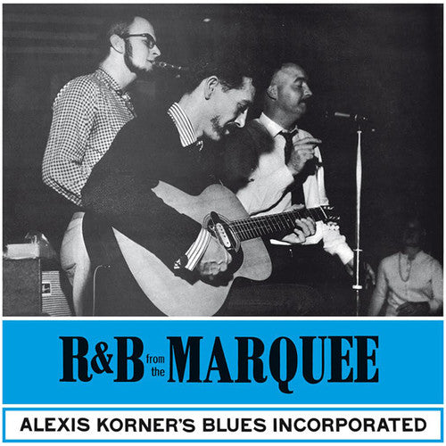 Korner, Alexis: R&b From The Marquee