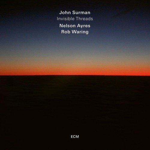 Surman, John: Invisible Threads