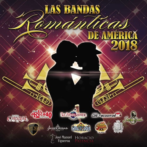 Bandas Romanticas De America 2018 / Various: Las Bandas Romanticas De America 2018 (Various Artists)