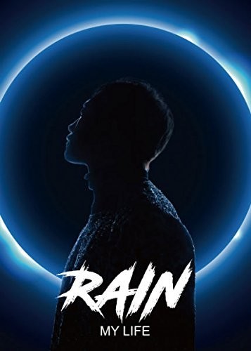 Rain: My Life Love