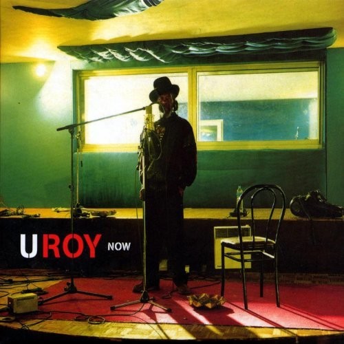 U-Roy: Now