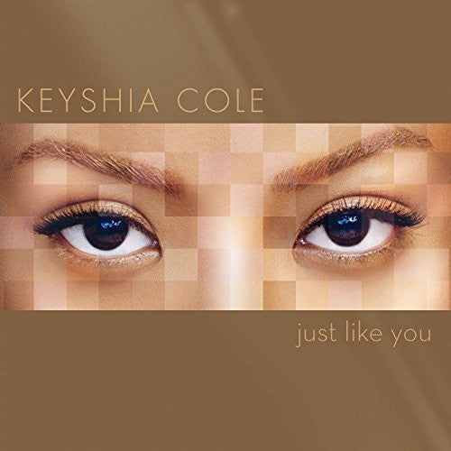 Cole, Keyshia: Just Like You