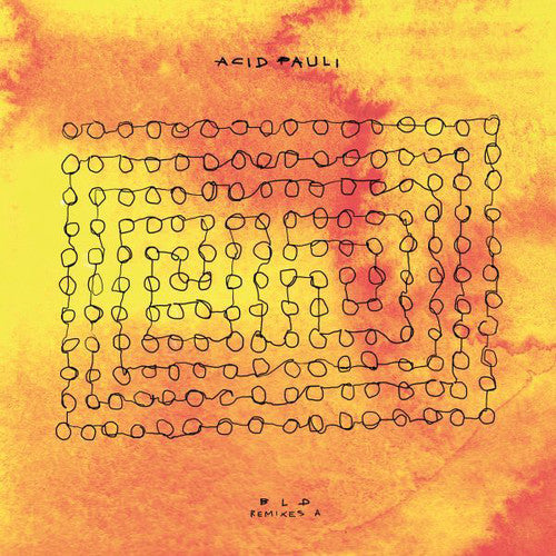 Acid Pauli: BLD Remixes A