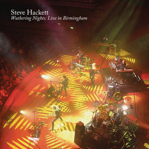 Hackett, Steve: Wuthering Nights: Live in Birmingham