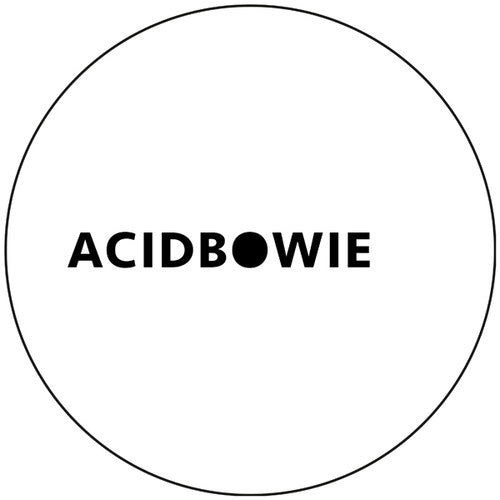 Acid Bowie: Acid Bowie