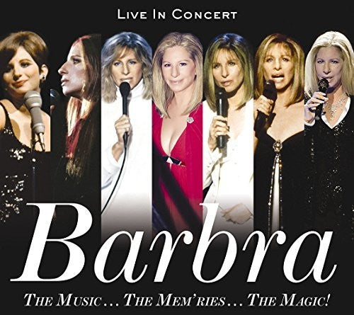 Streisand, Barbra: Music The Memories The Magic! Live