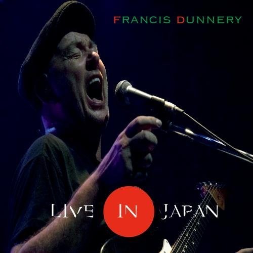 Dunnery, Francis: Live In Japan (UHQCD)