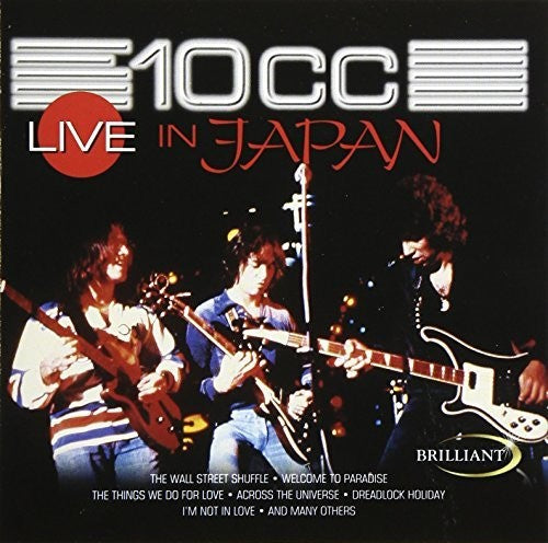 10cc: Live In Japan