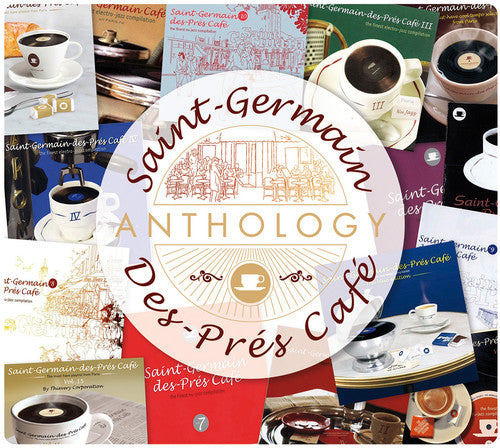 Saint-Germain Des-Pres Cafe: Anthology / Various: Saint-Germain Des-Pres Cafe: Anthology / Various