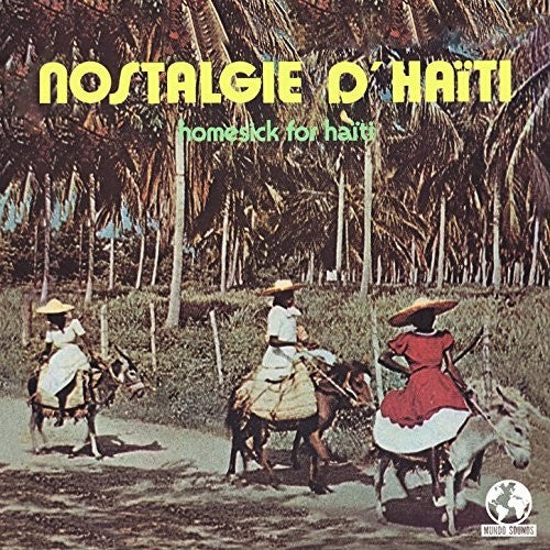 Various Artists: Various Nostalgie Haiti