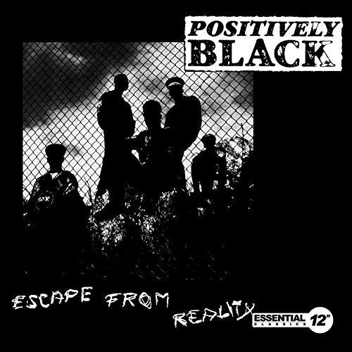 Positively Black: Positively Black Escape