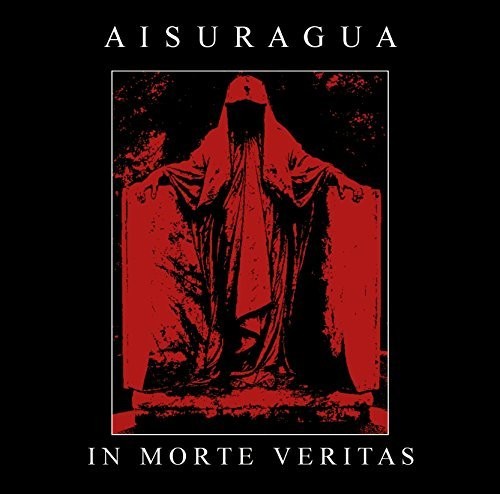 Aisuragua: In Morte Veritas