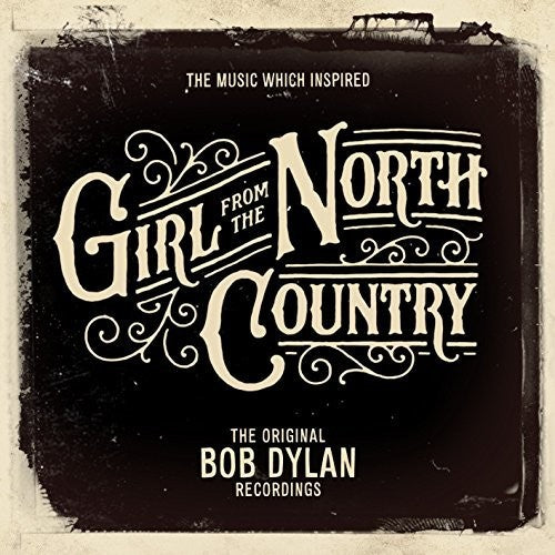 Dylan, Bob: Music Which Inspired Girls From The North Country