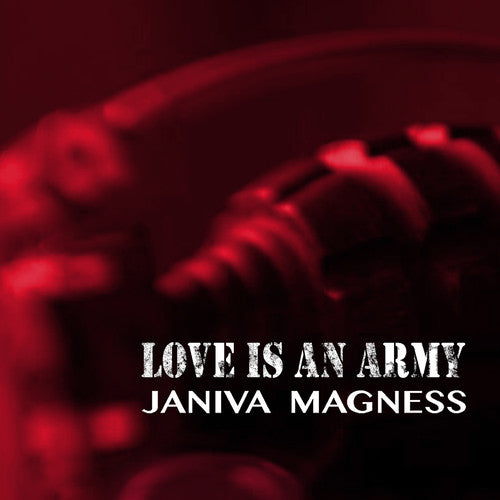 Magness, Janiva: Love Is An Army