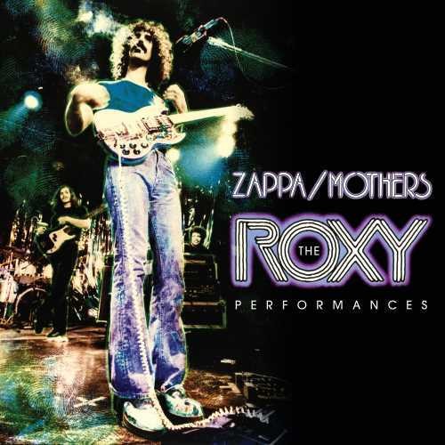 Zappa, Frank: The Roxy Performances