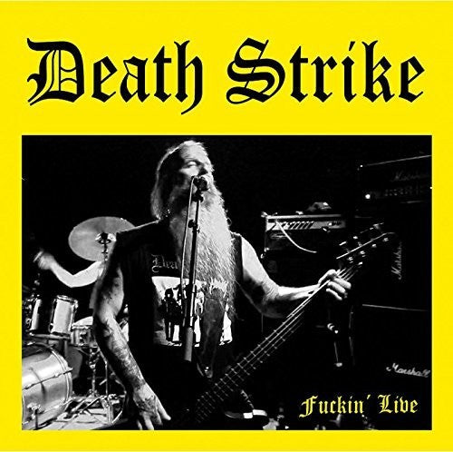 Deathstrike: Fucking Live