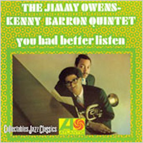 Owens, Jimmy / Barron, Kenny: You Had Better Listen