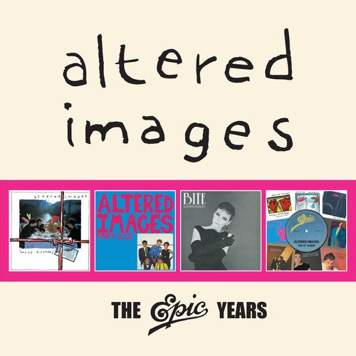 Altered Images: Epic Years