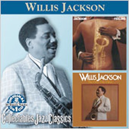 Jackson, Willis: Plays With Feeling / The Way We Were