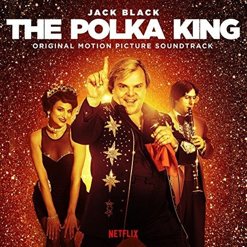 Black, Jack: The Polka King (Original Motion Picture Soundtrack)