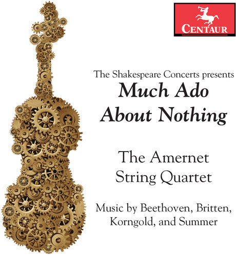 Beethoven / Amernet String Quartet / Powell: Much Ado About Nothing