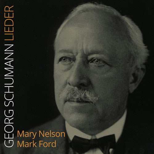 Schumann / Nelson . Ford: Lieder