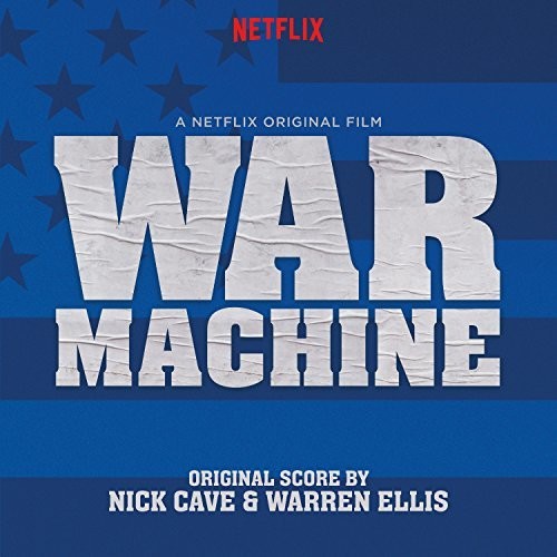 Nick Cave & War: War Machine