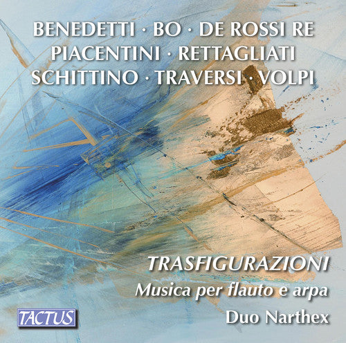 Benedetti / Biagini / Cucci: Trasfigurazioni / Music for Flute & Harp