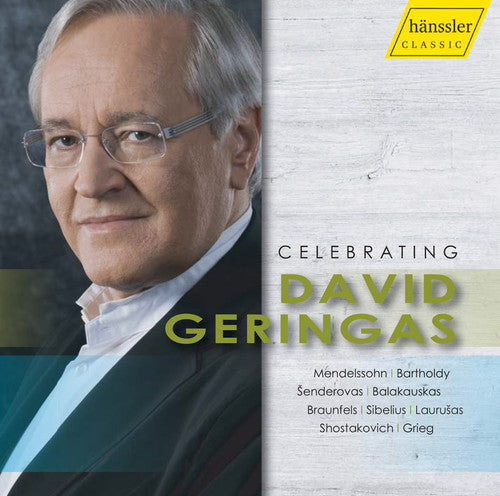 Mendelssohn / Geringas: Celebrating