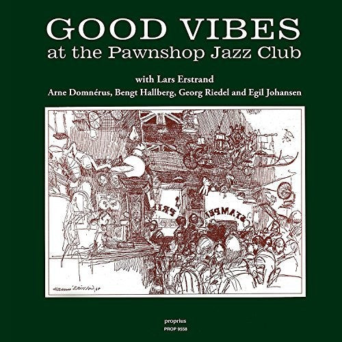 Good Vibes at the Pawnshop Jazz Club / Various: Good Vibes At The Pawnshop Jazz Club (Various Artists)