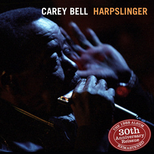 Bell, Carey: Harpslinger: 1988 - Album Remastered