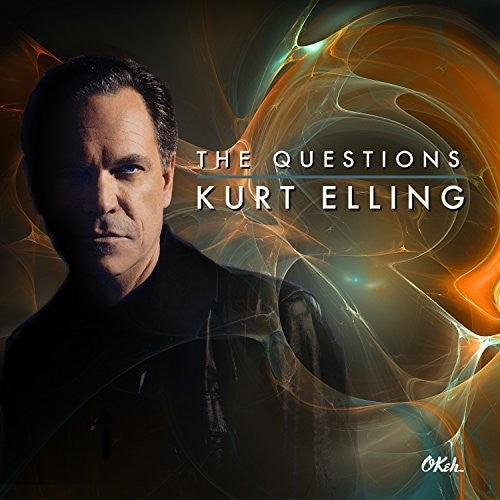 Elling, Kurt: Questions