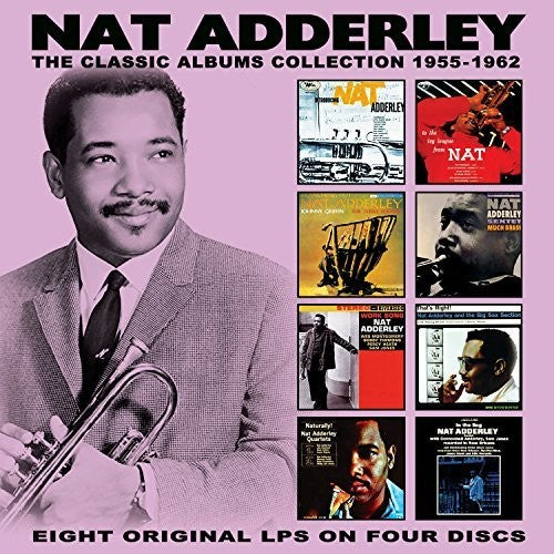 Adderley, Nat: Classic Albums Collection: 1955-1962