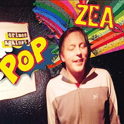 Zea: Crimes Against Pop