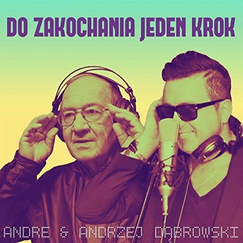 Dabrowski, Andrzej: Do Zakochania Jeden Krok