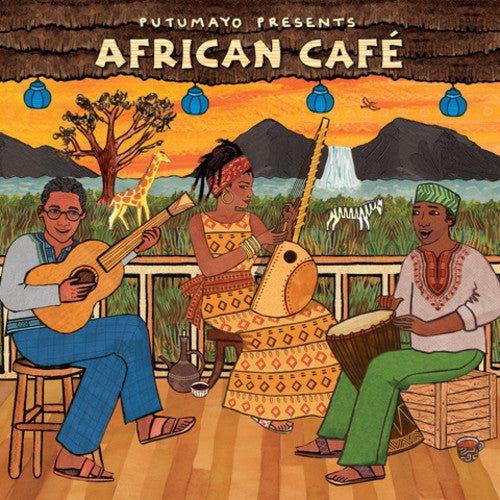Putumayo Presents: African Cafe