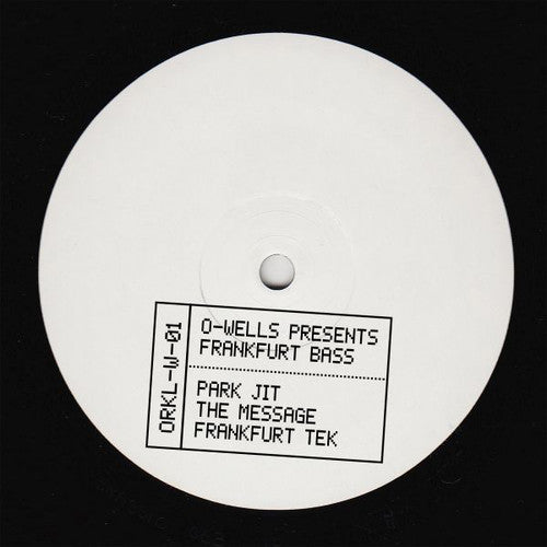 O Wells: Presents Frankfurt Bass