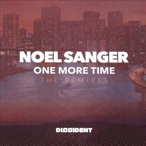 Sanger, Noel: One More Time (The Remixes)