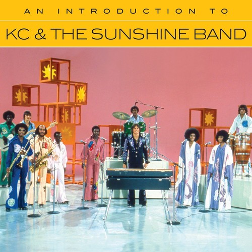 KC & the Sunshine Band: An Introduction To KC & The Sunshine Band