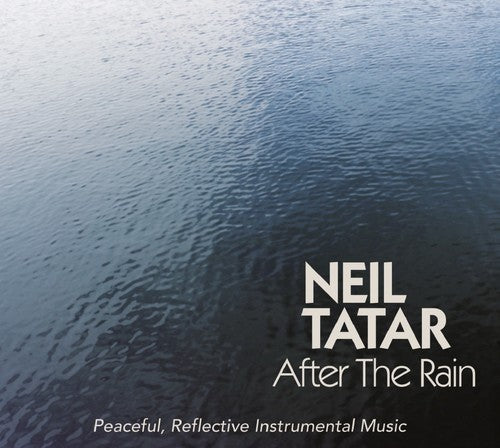 Tatar, Neil: After The Rain