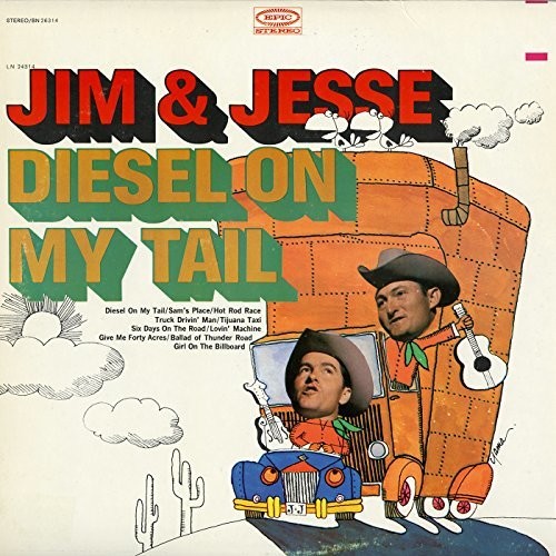 Jim & Jesse: Diesel On My Tail