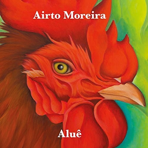 Moreira, Airto: Alue