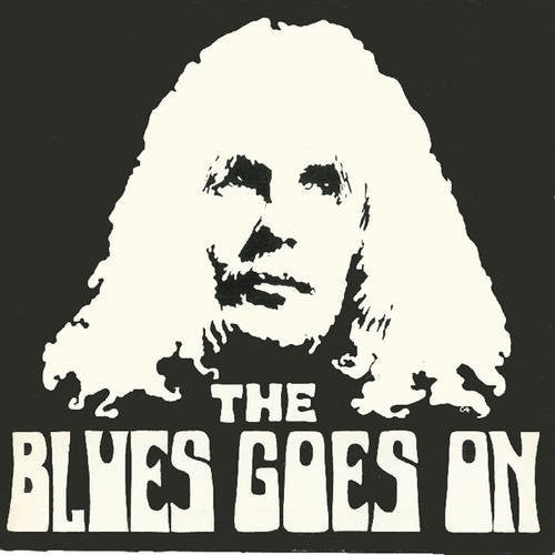 Blues Goes on: The Blues Goes On