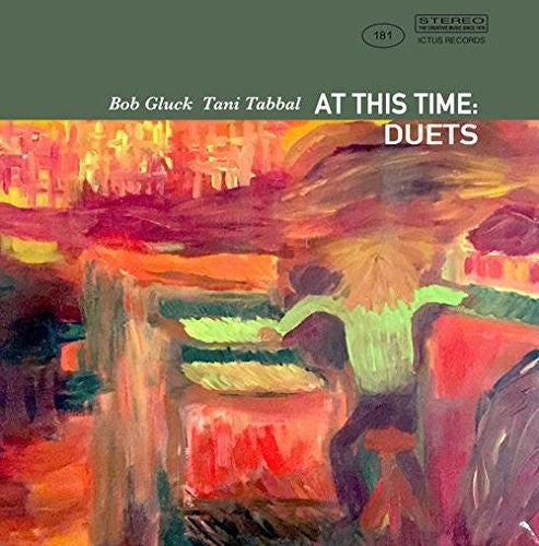 Gluck, Bob / Tabbal, Tani: At This Time: Duets